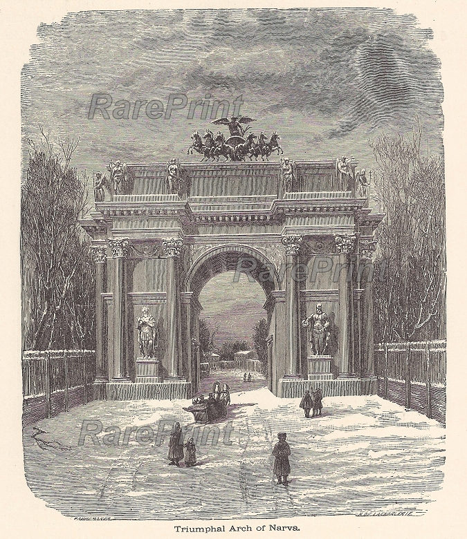 Triumphal arch of Narva — engraving — &nbsp; "Triumphal arch of Narva" St. Peterburg, Russia. &nbsp; Narva Triumphal Gates (Arc de Triomphe) is an archit...